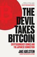 The Devil Takes Bitcoin: Cryptocurrency Crimes and the Japanese Connection