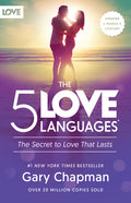 The 5 Love Languages(r): The Secret to Love That Lasts (Fourth Edition, New)