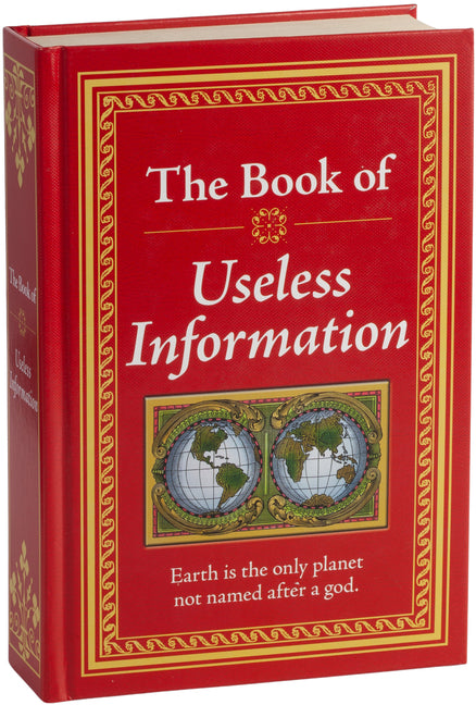 The Book of Useless Information: Big Book of Fascinating Facts & Stories Hardcover Gift for Trivia Buffs, Curious Minds, Adults, Dad & Knowledge Seekers