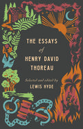The Essays of Henry David Thoreau