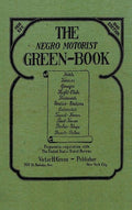 The Negro Motorist Green-Book: 1940 Facsimile Edition