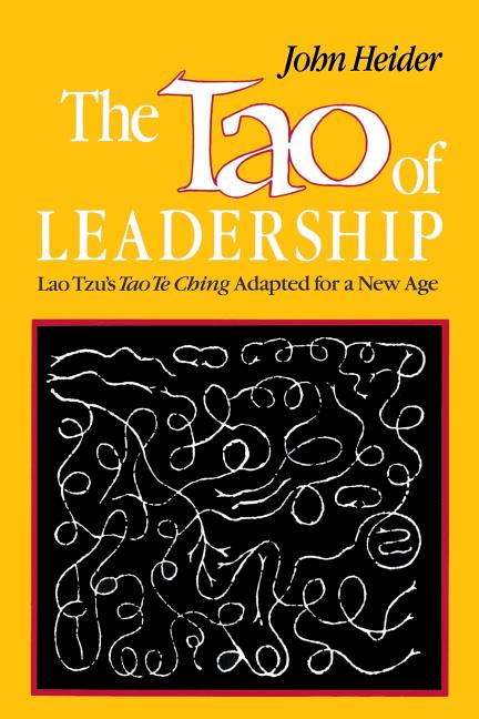 The Tao of Leadership, 2nd Edition (Updated)