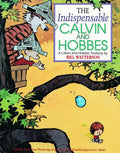 The Indispensable Calvin and Hobbes: A Calvin and Hobbes Treasury Volume 3