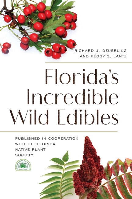Florida's Incredible Wild Edibles (Edition, Revised)