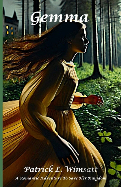 Gemma: A Romantic Adventure To Save Her Kingdom