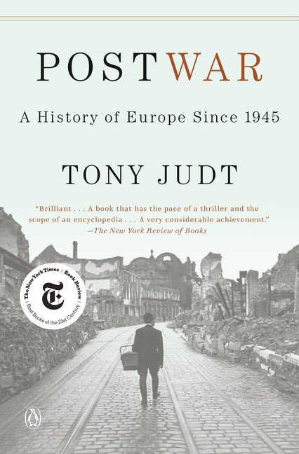 Postwar: A History of Europe Since 1945