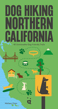 Dog Hiking Northern California: 42 Unmissable Dog-Friendly Trails