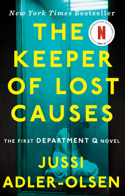 The Keeper of Lost Causes: The First Department Q Novel