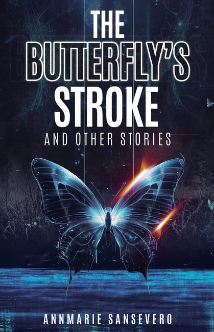 The Butterfly's Stroke and Other Stories