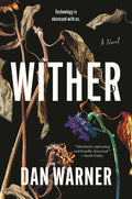 Wither: A Modern Gothic