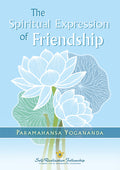 The Spiritual Expression of Friendship