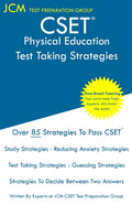 CSET Physical Education - Test Taking Strategies: CSET 129, CSET 130, and CSET 131 - Free Online Tutoring - New 2020 Edition - The latest strategies t