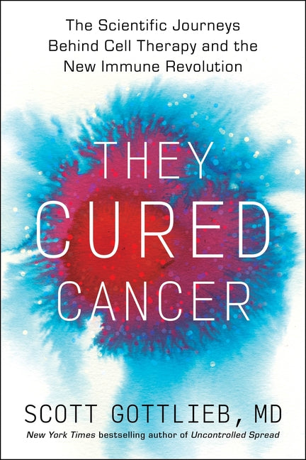 They Cured Cancer: The Scientific Journeys Behind Cell Therapy and the New Immune Revolution