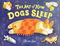 The Art of How Dogs Sleep