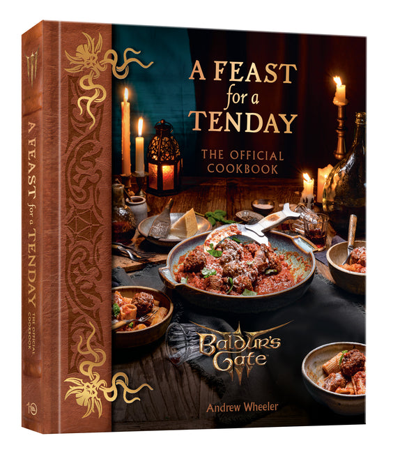 A Feast for a Tenday (Baldur's Gate 3): The Official Cookbook