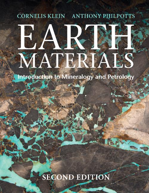 Earth Materials: Introduction to Mineralogy and Petrology (Revised)