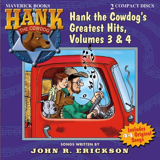 Hank the Cowdog's Greatest Hits, Volume 3 & 4