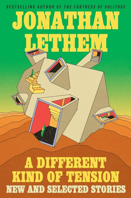 A Different Kind of Tension: New and Selected Stories