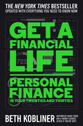 Get a Financial Life: Personal Finance in Your Twenties and Thirties (Reissue)