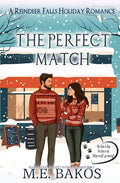 The Perfect Match: A Reindeer Falls Holiday Romance