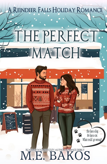 The Perfect Match: A Reindeer Falls Holiday Romance