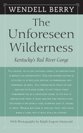 The Unforeseen Wilderness: Kentucky's Red River Gorge