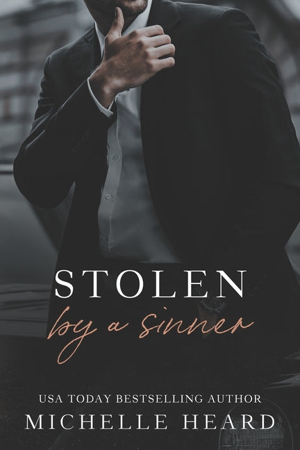 Stolen By A Sinner