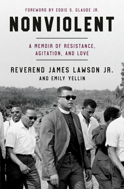 Nonviolent: A Memoir of Resistance, Agitation, and Love
