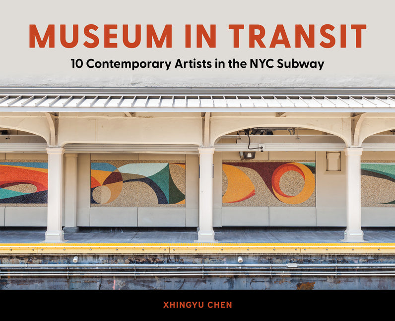 Museum in Transit: 10 Contemporary Artists in the NYC Subway