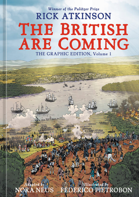 The British Are Coming: The Graphic Edition, Volume 1