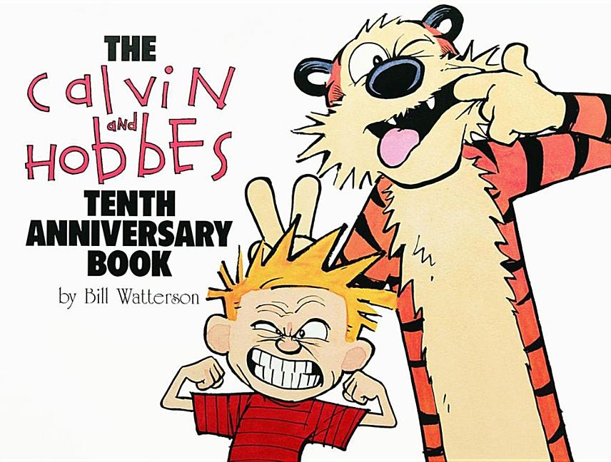 The Calvin and Hobbes Tenth Anniversary Book: Volume 13 (Anniversary)