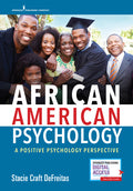 African American Psychology: A Positive Psychology Perspective