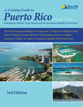 A Cruising Guide to Puerto Rico (Revised)