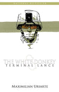 The White Donkey: Terminal Lance
