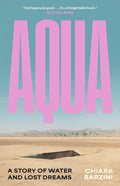 Aqua: A Story of Water and Lost Dreams