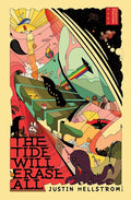 The Tide Will Erase All: Singularity Playtime Saga, Book One