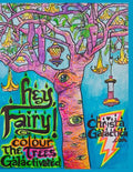 Hey Fairy Colour The Trees Galactivated