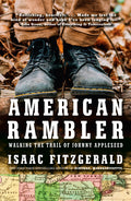 American Rambler: Walking the Trail of Johnny Appleseed