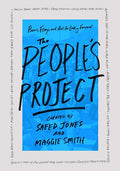 The People's Project: Poems, Essays, and Art for Looking Forward