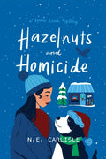Hazelnuts and Homicide: A Bonne Année Mystery