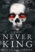 The Never King (Vicious Lost Boys, 1): A Peter Pan Dark Romance