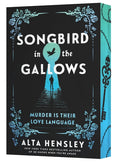 Songbird in the Gallows
