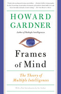 Frames of Mind: The Theory of Multiple Intelligences