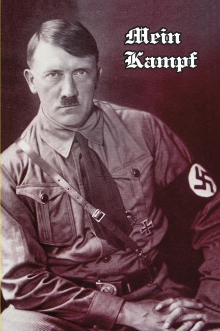 Mein Kampf (Unexpurgated)