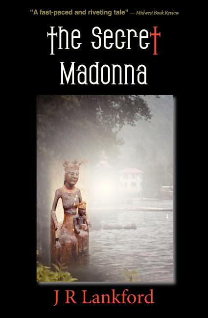 The Secret Madonna (the Jesus Thief Series, Book 2)