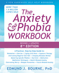 The Anxiety and Phobia Workbook