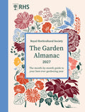 Rhs the Garden Almanac 2027: The Month-By-Month Guide to Your Best Ever Gardening Year