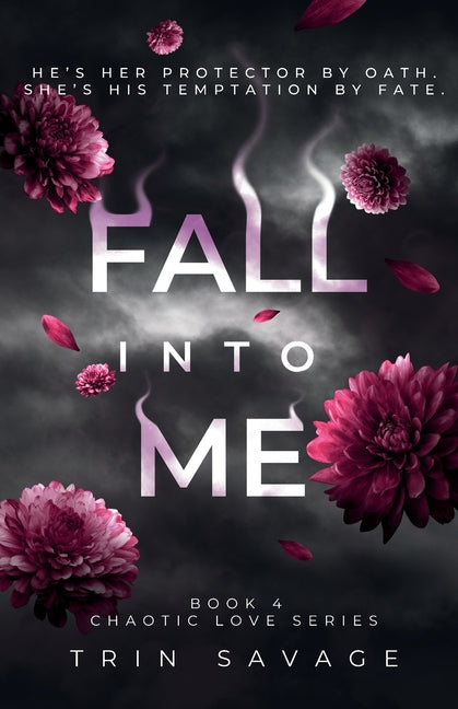 Fall Into Me