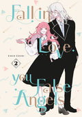 Fall in Love, You False Angels 2