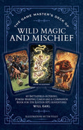 The Game Master's Deck of Wild Magic and Mischief: 40 Battlefield-Altering, Power-Warping Cards and a Companion Book for 5th Edition RPG Adventures [With